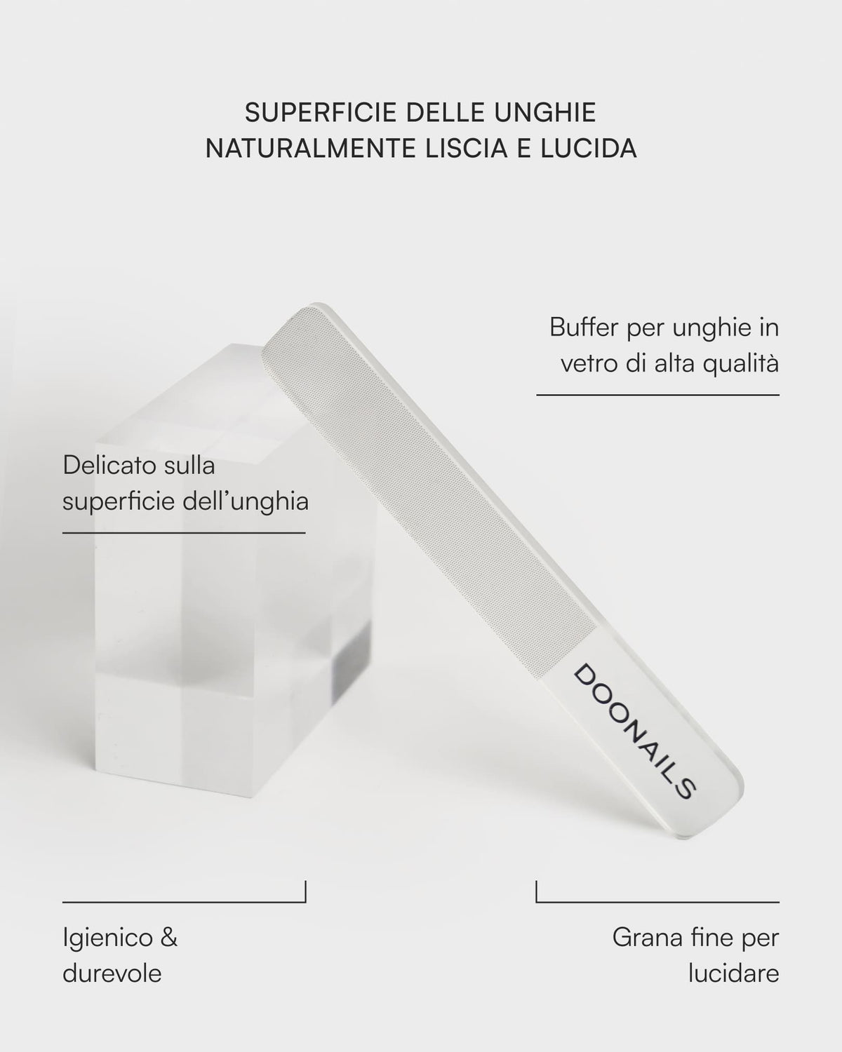 Buffer in vetrodoonails